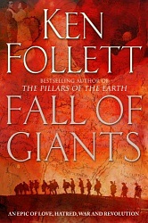Fall of Giants, Follett, Ken