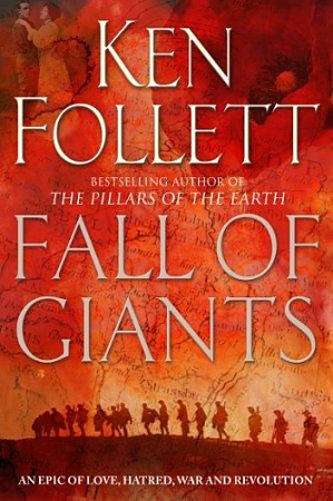 Fall of Giants, Follett, Ken