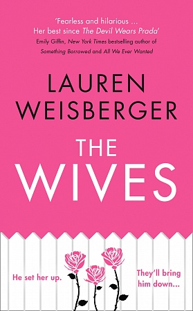 Wives, The (TPB), Weisberger, Lauren