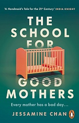 School for Good Mothers, Chan, Jessamine