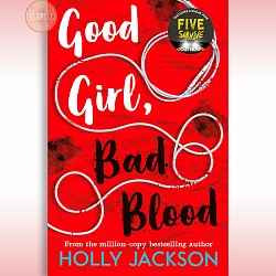 Good Girl Bad Blood, Jackson, Holly