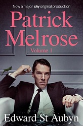 Patrick Melrose Volume 1 (TV tie-in), St Aubyn, Edward