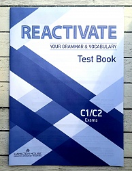 Reactivate Your Grammar and Vocabulary [C1/C2]:  Tests