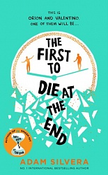 First To Die at The End, Silvera, Adam