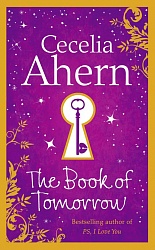 The Book of Tomorrow, Ahern, Cecelia  *OP