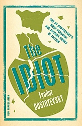 Idiot, The, Dostoevsky, Fyodor