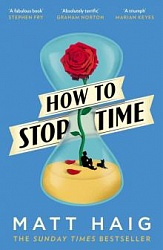 How to Stop Time, Haig, Matt