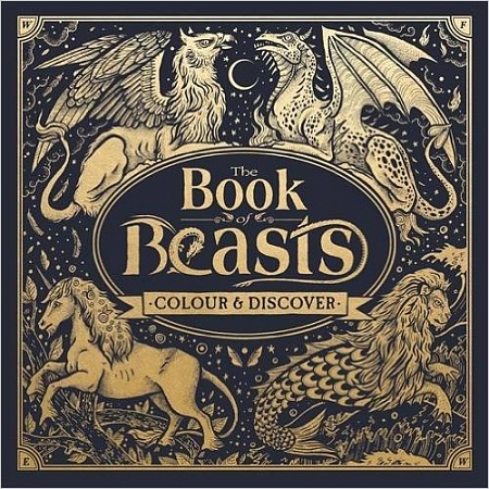 Book of Beasts: Colour and Discover