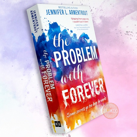 The Problem With Forever, Jennifer L. Armentrout