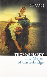 Mayor of Casterbridge, Hardy, Thomas