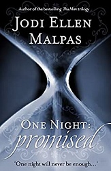 One Night: Promised, Malpas, Jodi Ellen