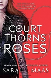 Court of Thorns and Roses, A (book 1), Maas, Sarah J.