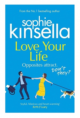 Love Your Life, Kinsella, Sophie