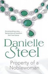 Property of a Noblewoman, Steel, Danielle