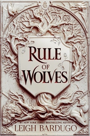 Rule of Wolves (King of Scars Book 2) TPB, Bardugo, Leigh