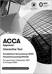 2019 ACCA - F3 Financial Accounting (FIA FFA): Study Text (Sept 19 - Aug 20)