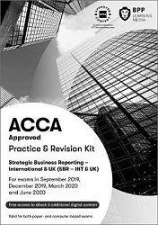 2019 ACCA - Strategic Business Reporting, Revision Kit (ex P2) (Sept 19 - June 20)