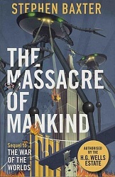 Massacre of Mankind, Baxter, Stephen