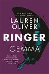 Ringer (Replica book 2), Oliver, Lauren